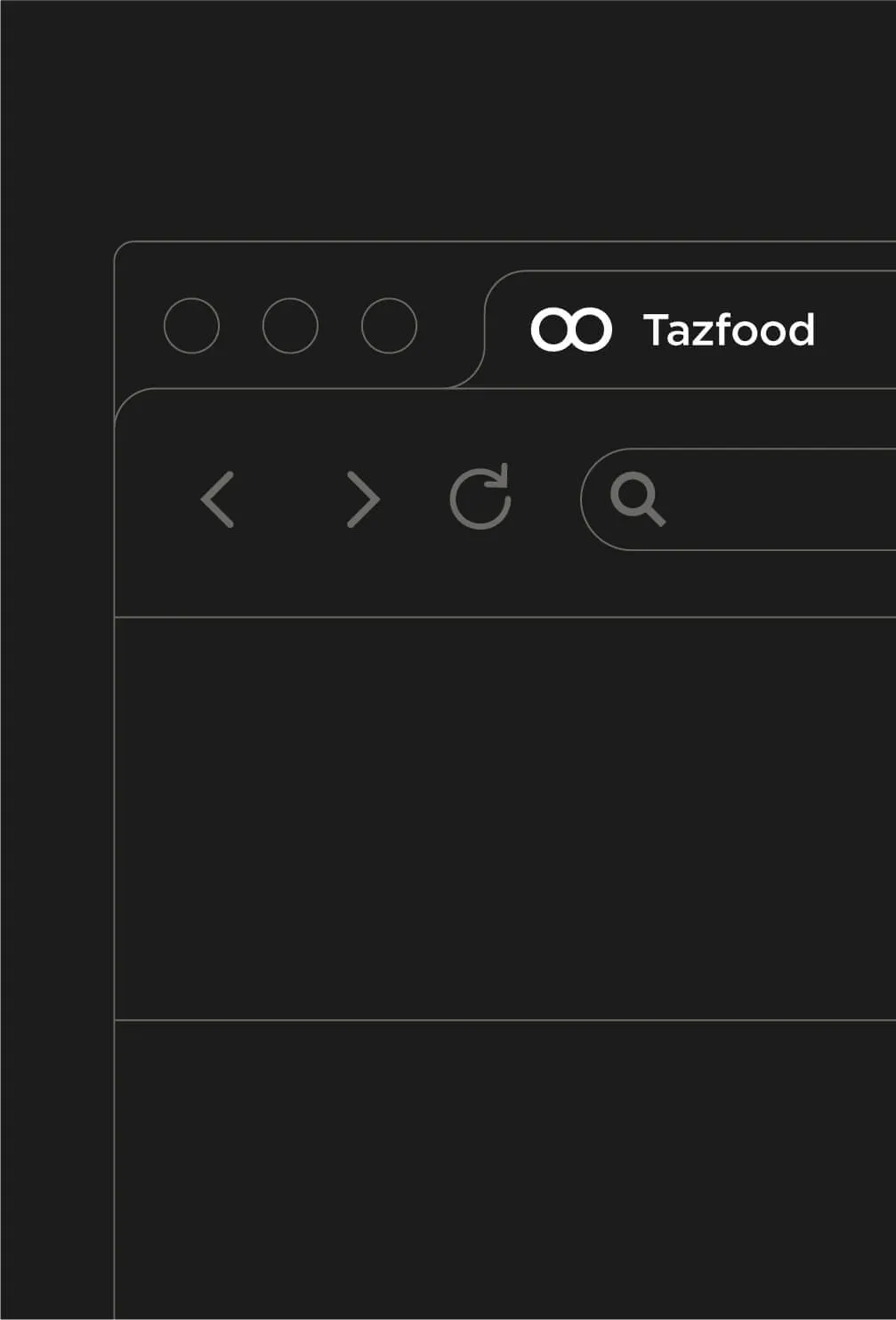 Dark-themed web browser window with a tab labeled 'Tazfood' featuring an infinity symbol icon, left and right arrows, reload icon, and search bar visible in the toolbar area.